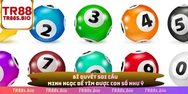 Bí quyết soi cầu Minh Ngọc để tìm được con số như ý