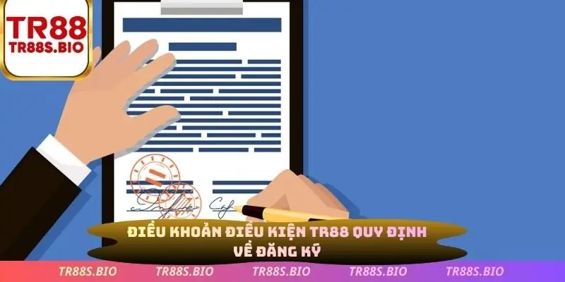 Điều khoản điều kiện quy định về đăng ký