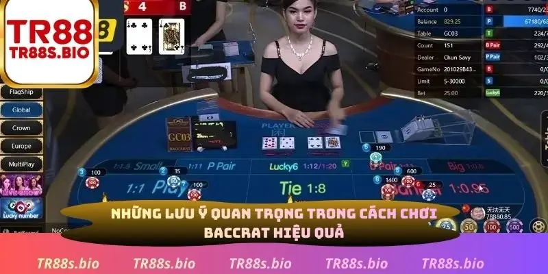 Những lưu ý quan trọng trong cách chơi baccarat hiệu quả